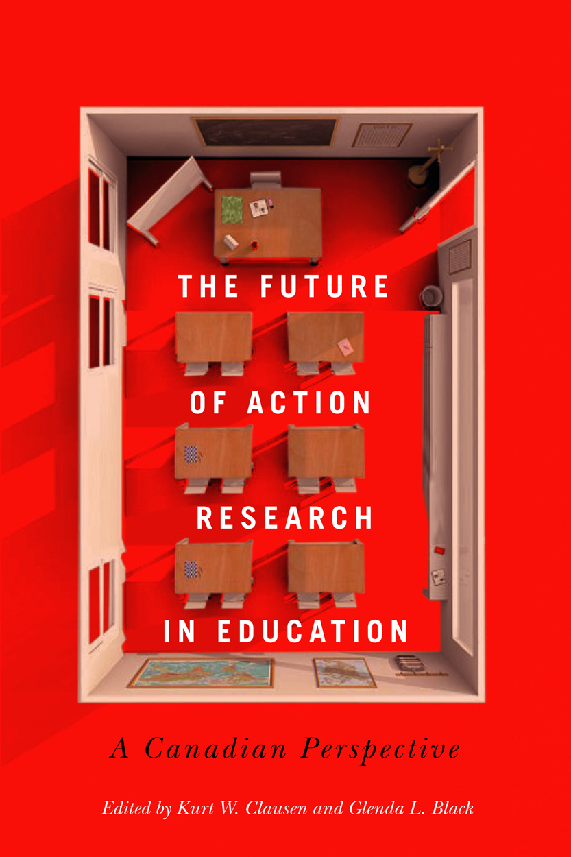 [f748f] ^Download@ The Future of Action Research in Education: A Canadian Perspective - Kurt W. Clausen ~e.P.u.b^