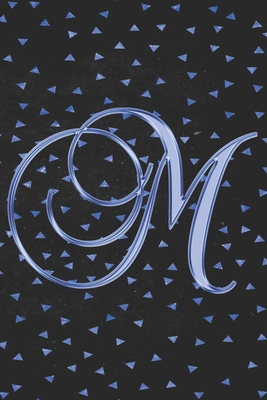 [4b179] #R.e.a.d~ M Journal: A Monogram M Initial Capital Letter Notebook For Writing And Notes: Great Personalized Gift For All First, Middle, Or Last Names (Blue Gold Geometric Triangles Print) - 401books ^P.D.F@