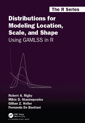 [9057a] #R.e.a.d# Distributions for Modeling Location, Scale, and Shape: Using Gamlss in R - Robert A Rigby *e.P.u.b!
