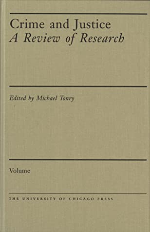 [8551f] ^R.e.a.d% ~O.n.l.i.n.e~ Crime and Justice, Volume 47: A Review of Research - Michael Tonry ~ePub%